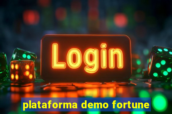 plataforma demo fortune